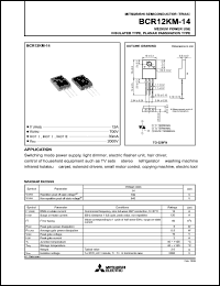BCR12KM-14 datasheet: 12A semiconductor for medium power use, insulated type, planar passivation type BCR12KM-14