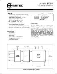 MT8815AC datasheet: 4.5-13.2V; 15mA; 8 x 12 analog switch array. For key systems, PABX and key systems, mobile radio, test equipment/instrumentation, analog/digital multiplexers, audio/video switching MT8815AC