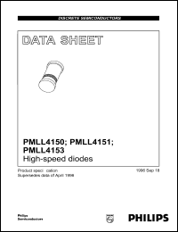 PMLL4150 datasheet: High-speed diode. Repetitive peak reverse voltage 75 V. Repetitive peak forward current 600 mA. PMLL4150