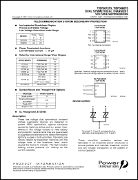 TISP3082F3P datasheet:  Dual Symmetrical Overvoltage TISP for 3 Wire Ground Backed Ringer Protection TISP3082F3P